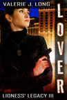 Cover thumbnail of Lioness Legacy III, Lover
